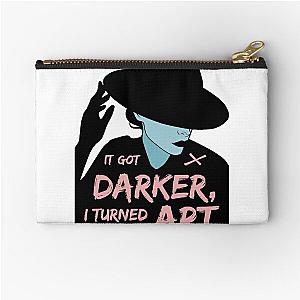 It Got Darker and I Turned to Art (Teal and Pink) Zipper Pouch