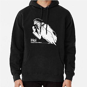 Hei Darker than Black Phone case Pullover Hoodie