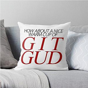 Dark Souls Pillows - A Nice Warm Cup of Git Gud (Version 1) Throw Pillow RB0909