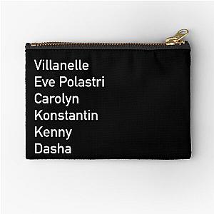 Eve Polastri Villanelle Carolyn Konstantin Kenny Dasha Zipper Pouch