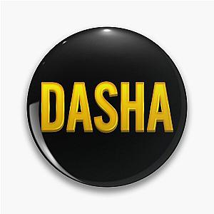 Dasha Name Pin