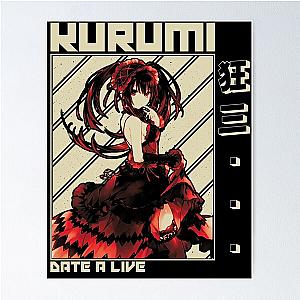 Kurumi 狂三 | Date A Live Poster