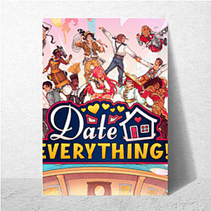 Swipe Up, Date Everything Date Everything Posters