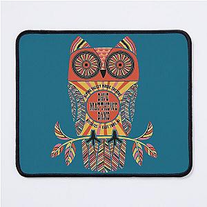 the owl dave matthews Mouse Pad