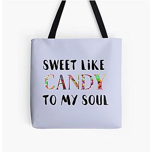 Sweet Like Candy to My Soul - Dave Matthews Band  All Over Print Tote Bag