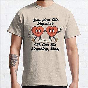 You And Me Together - Dave Matthews Valentine Gift - DMB Lover Gifts - Fun Dave Matthews Classic T-Shirt