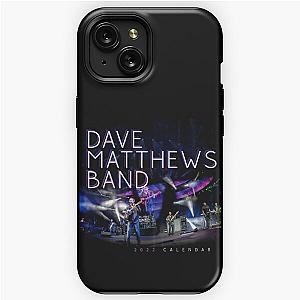 Dave Matthews Band 2022 Calendar iPhone Tough Case