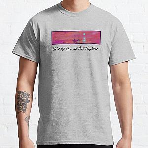 DAVE - We're All Alone In This Together (Black) Classic T-Shirt RB1310
