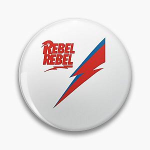 David Bowie Rebel Rebel Pin