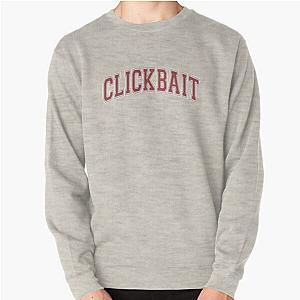 David Dobrik - Clickbait Pullover Sweatshirt