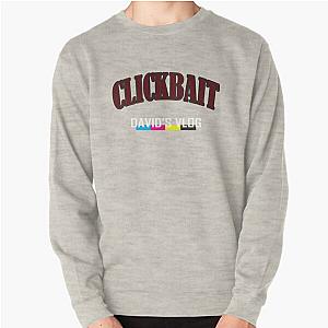 David Dobrik "CLICKBAIT" "DAVID'S VLOG" Merch Pullover Sweatshirt