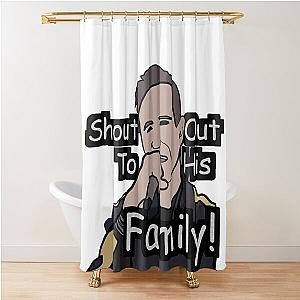 Shout Out To His Family - David Guetta Meme Shower Curtain