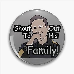 Shout Out To His Family - David Guetta Meme Pin