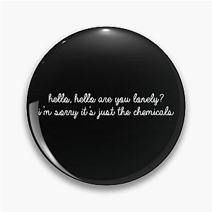 David Kushner Merch Hello Hello Chemicals Pin