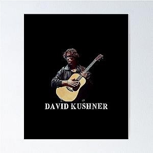 David Kushner a David Kushner a David Kushner Poster