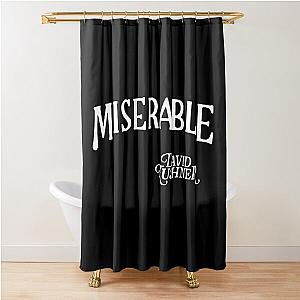 David Kushner Merch Miserable Shower Curtain