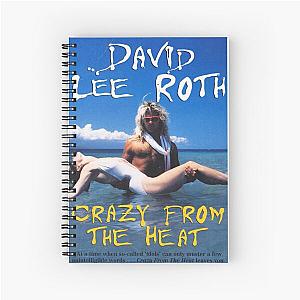 David Crazy From The Heat Spiral Notebook