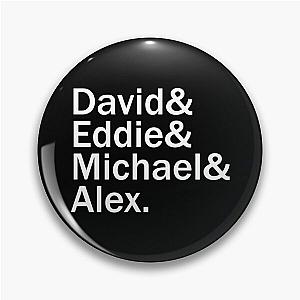 David Eddie Michael Alex Pin