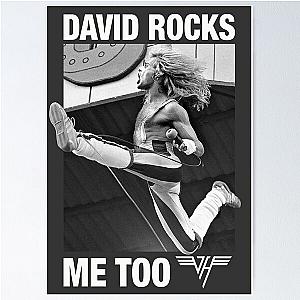 David Lee Rocks, Me Too Poster