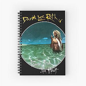 David LEE ROTH Crazy from The Heat, Crazy from The Heat, David LEE ROTH Spiral Notebook