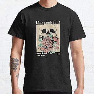 Dayseeker Dreaming Is Sinking Waking Is Rising 1s Classic T-Shirt RB1311