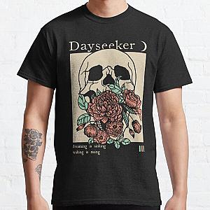 Dayseeker - Dreaming Is Sinking // Waking Is Rising Classic T-Shirt RB1311