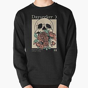 Dayseeker Dreaming Is Sinking Waking Is Rising Pullover Sweatshirt RB1311