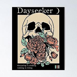 Dayseeker Dreaming Is Sinking Waking Is Rising Poster RB1311