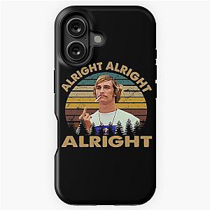 Dazed and confused retro vintage alright iPhone Tough Case