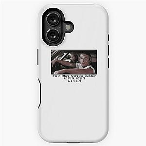 Dazed and Confused - Livin' iPhone Tough Case