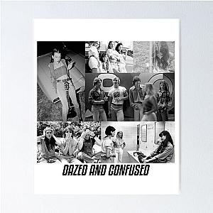 Dazed and Confused Montage  Poster Poster