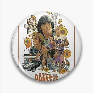 dazed and confused Pin