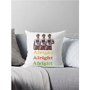 Alright Alright Alright! Dazed and Confused Shirt  Throw Pillow