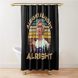 Dazed and confused retro vintage alright Shower Curtain