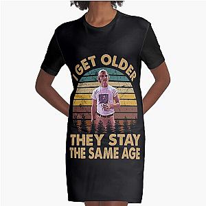 Dazed and confused vintage retro i get older they stay the same age Graphic T-Shirt Dress