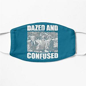 Dazed and Confused Flat Mask