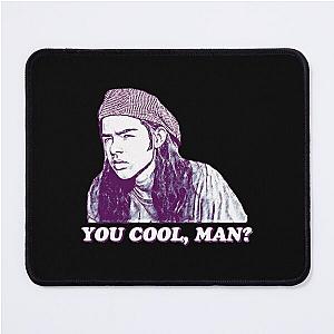 Rory Cochrane Dazed and Confused    Mouse Pad