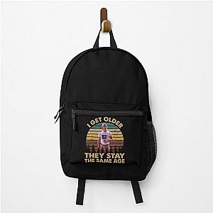 Dazed and confused vintage retro i get older they stay the same age Backpack