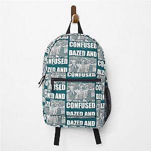 Dazed and Confused Backpack