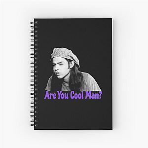 Are You Cool Man Dazed and Confused Cult Movie Spiral Notebook