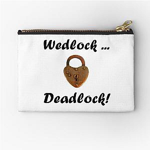 Wedlock, Deadlock, humor with padlock! Zipper Pouch