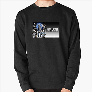 Hei Never Misses Dead Mount Death Play Sweatshirts