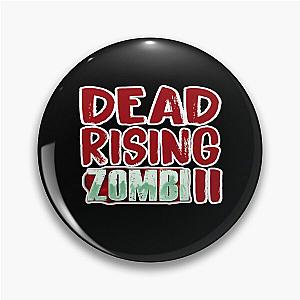 Dead Rising 2 Pin