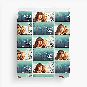 Dead to Me There-s Always a Way Out Promo            Duvet Cover