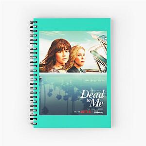 Dead to Me There-s Always a Way Out Promo            Spiral Notebook