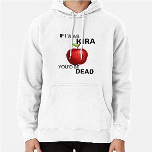 Death Note Hoodies – If I was Kira you'd be dead 0.1 Pullover Hoodie