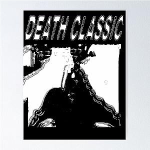 Death Classic (-Death Grips) Poster