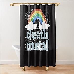 Death Metal Rainbow For Heavy Metal Band And Rock Metal Band As A Death Metal Band Shower Curtain