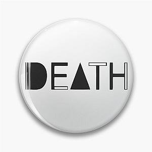 Death - proto-punk band from Detroit Black Letters Logo Pin