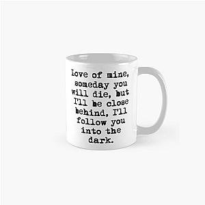 i'll follow you into the dark death cab for cutie Classic Mug